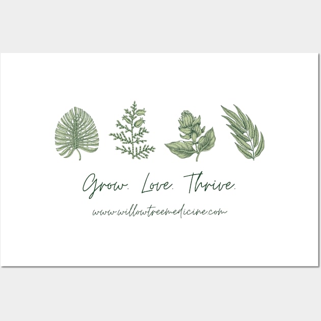 Grow Love Thrive Wall Art by WillowTree Medicine